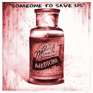 The Black Moods - Someone To Save Us (Single) (2016)