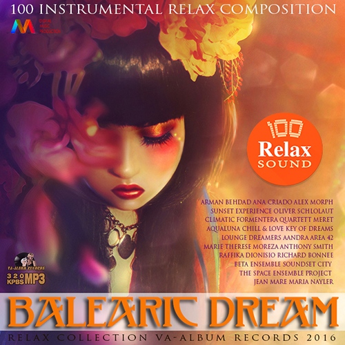 Balearic Dream: Relax Mixtape (2016) 