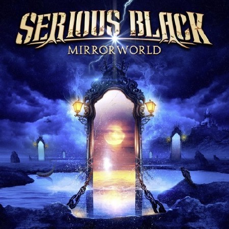 Serious Black - Mirrorworld (Deluxe Edition) (2016)