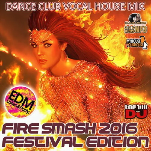Fire Smash Dance Festival Edition (2016) Mp3