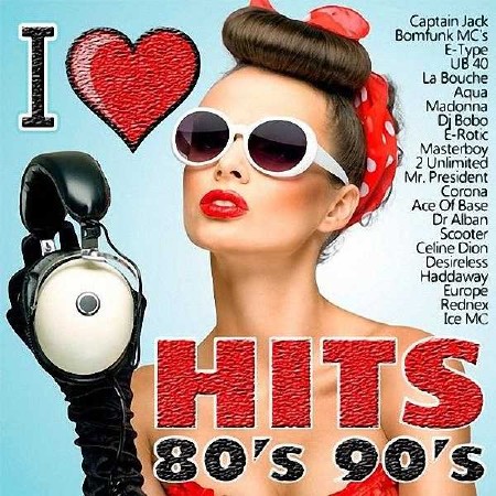 VA - I Love Hits 80's 90's (2015)