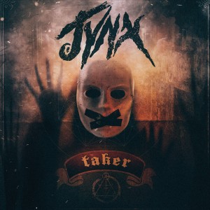 Jynx - Taker [EP] (2015)