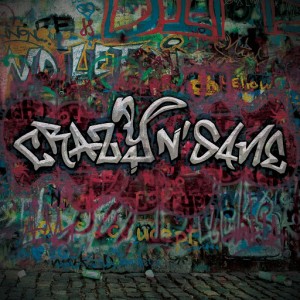 Crazy N' Sane - Crazy N' Sane [Single](2016)