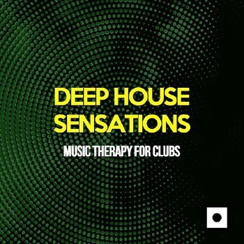 VA - Deep House Sensations (Music Therapy For Clubs) (2016)