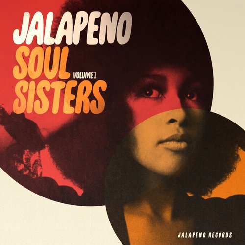 Jalapeno Soul Sisters, Vol. 1 (2016)