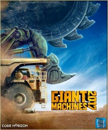 Giant machines 2017 (2016/Rus/Eng/License)