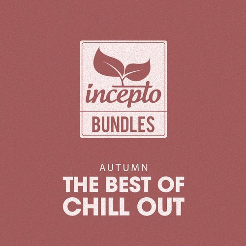 The Best Of Chill Out: Autumn (2016)