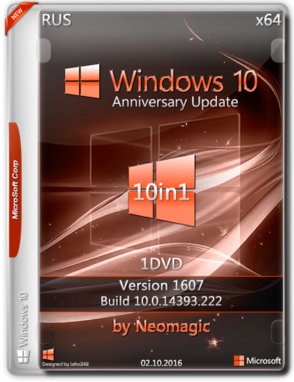 Windows 10 Anniversary Update x64 Ver.1607.14383.222 10in1 by Neomagic (RUS/2016)