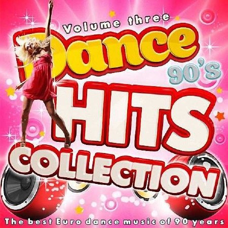 VA - Dance Hits Collection 90’s. Vol.3 (2015)