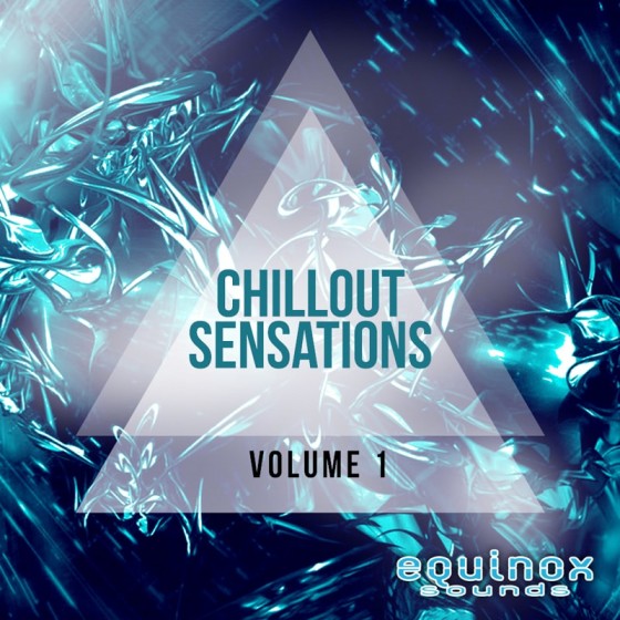 Equinox Sounds Chillout Sensations Vol 1 WAV MiDi