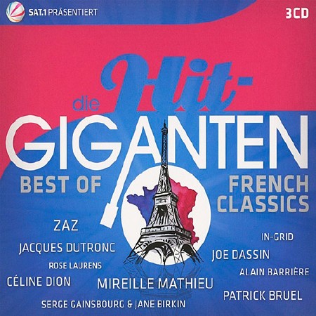 Die Hit Giganten - Best Of French Classics (2016)