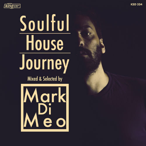 Soulful House Journey: Mixed And Selected By Mark Di Meo (2016)