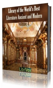 Library of the World's Best Literature, Ancient and Modern, volume 4  ()