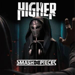 Smash Into Pieces - Higher [Single] (2016)