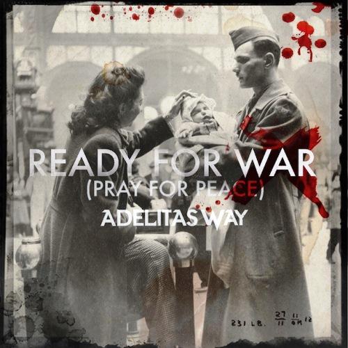 Adelitas Way  Ready For War [Single] (2016)