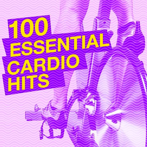 100 Essential Infinity Cardio Hits (2016)
