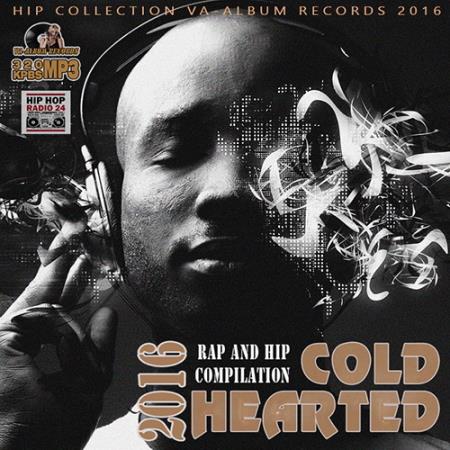 Cold Hearted: Rap Collection (2016)