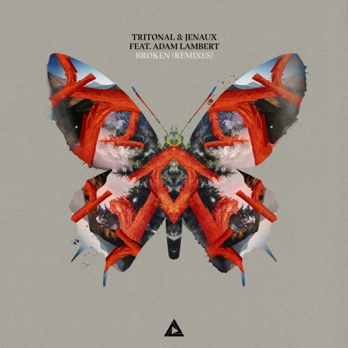 Tritonal & Jenaux Feat. Adam Lambert - Broken (Remixes) (2016)