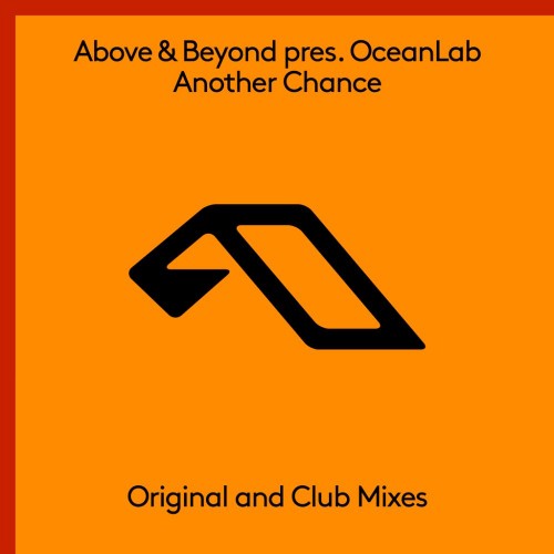 Above and Beyond Pres. Oceanlab - Another Chance (2016)