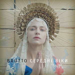 BRUTTO - Середні віки (Single) (2016)