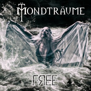 Mondtraume - Free [EP] (2016)