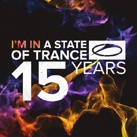 Armin van Buuren: A State Of Trance 15 Years (2016)