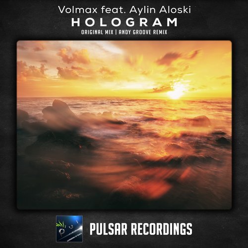 Volmax feat. Aylin Aloski - Hologram (2016)