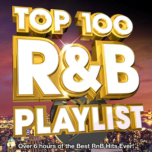 VA - Best 100 RnB And Rap Touch Hits (2016) MP3