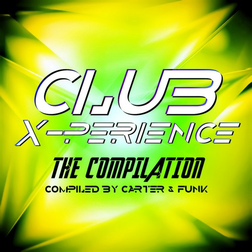 Club X-Perience - The Compilation (2016)