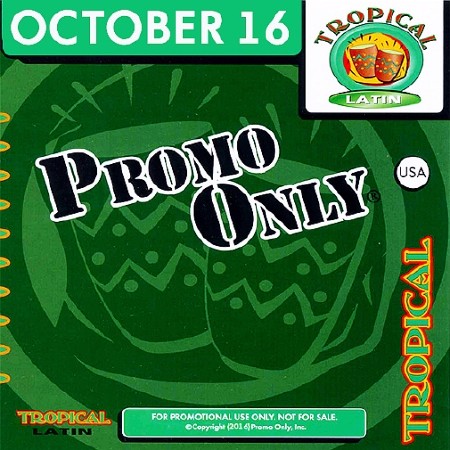 Promo Only Pop Latin, Tropical Latin October (2016)