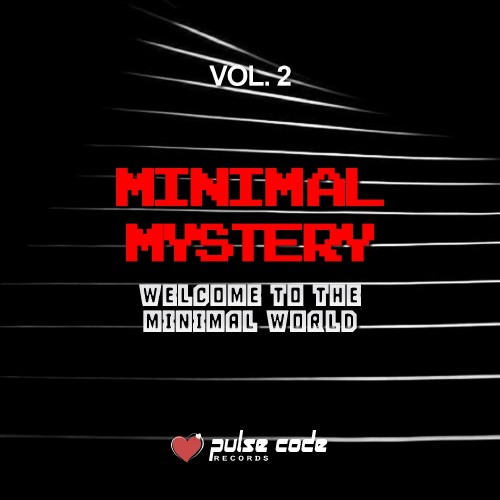 Minimal Mystery, Vol. 2 (Welcome to the Minimal World)  (2016)
