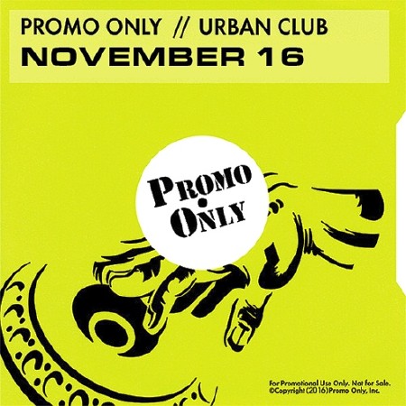 Promo Only Urban Club, Urban Radio November (2016)