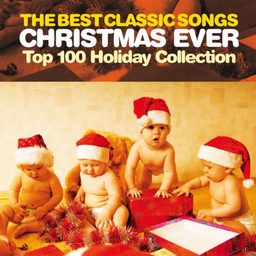 VA - The Best Classic Songs Christmas Ever: Top 100 Holiday Collection (2016)