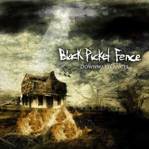 Black Picket Fence - Downward Angel [EP] (2014)