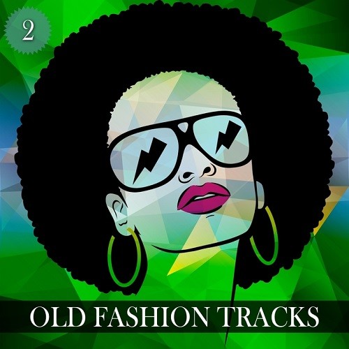 Old Fashion Tracks Vol.2 (2016)