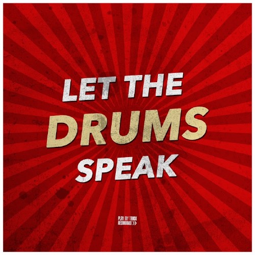 Let the Drums Speak (2016)