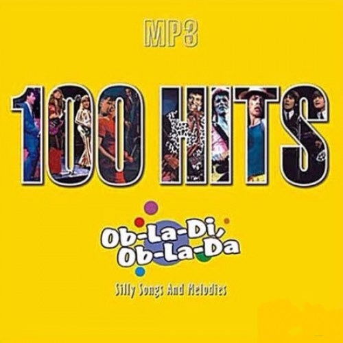 100 Hits - Ob-La-Di, Ob-La-Da (2004)