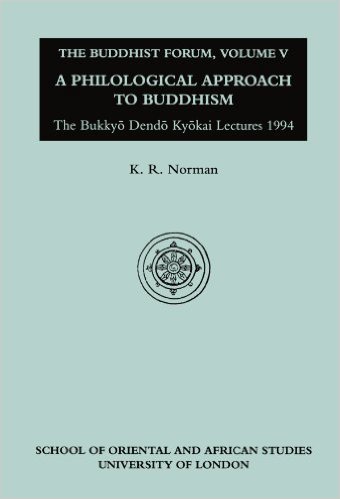 Buddhist Forum Volume V Philological Approach to Buddhism