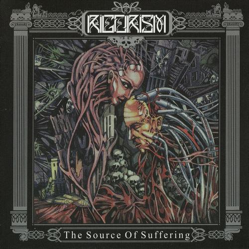 Rigorism - The Source of Suffering (2010, Lossless)