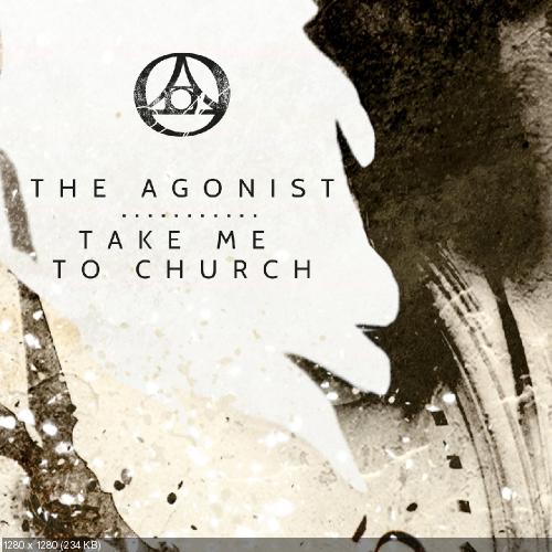 The Agonist - Take Me To Church [Single] (2016)