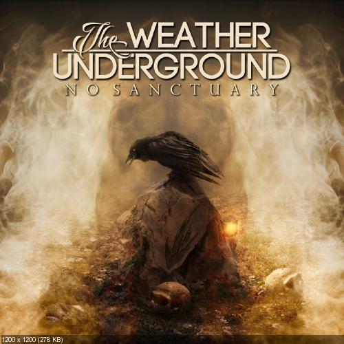 The Weather Underground  - No Sanctuary (2016)