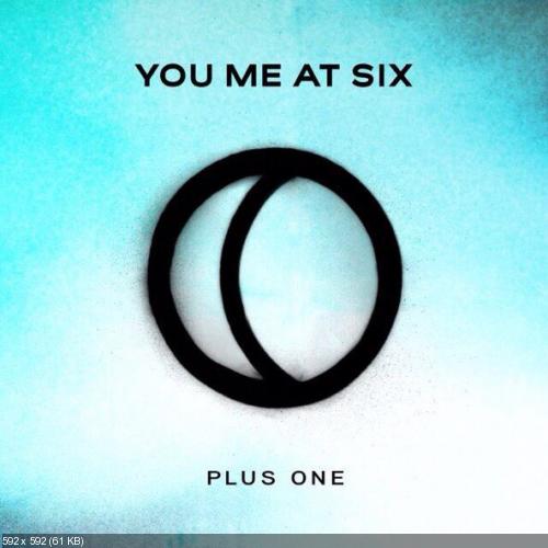 You Me At Six - Plus One (Single) (2016)
