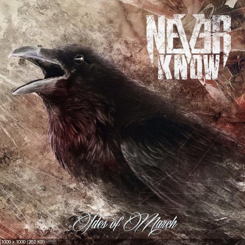 NeverKnow - Ides of March (EP) (2016)