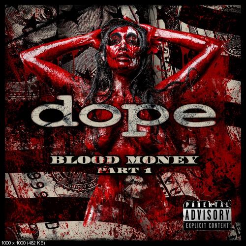 Dope - Blood Money, Part 1 (2016)