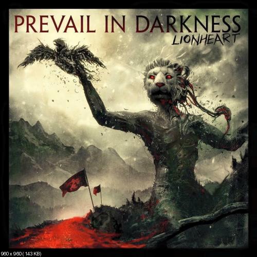 Prevail In Darkness - Lionheart (2016)
