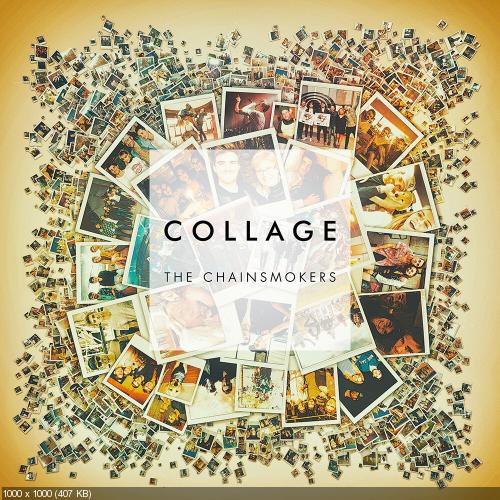 The Chainsmokers - Collage [EP] (2016)