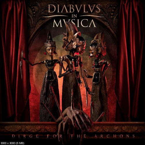 Diabulus In Musica - Dirge For The Archons (2016)