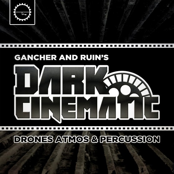 Industrial Strength Gancher and Ruin: Dark Cinematic WAV NI Battery 4