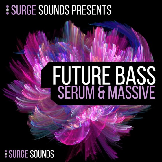 Surge Sounds Future Bass For NATiVE iNSTRUMENTS MASSiVE AND XFER RECORDS SERUM