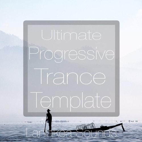 Laniakea Sounds Ultimate Progressive Trance For FL STUDiO PROJECT
